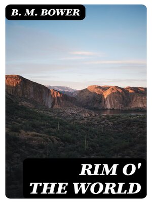 cover image of Rim o' the World
